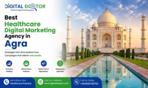 Best Healthcare Digital Marketing Agency in Agra
