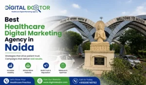 Best Healthcare Digital Marketing Agency in Noida, India