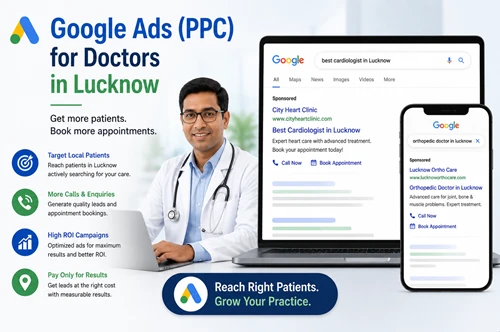 Google Ads Marketing for Doctors in Lucknow