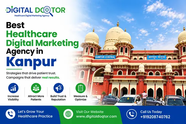 Best Healthcare Digital Marketing Agency in Kanpur, India