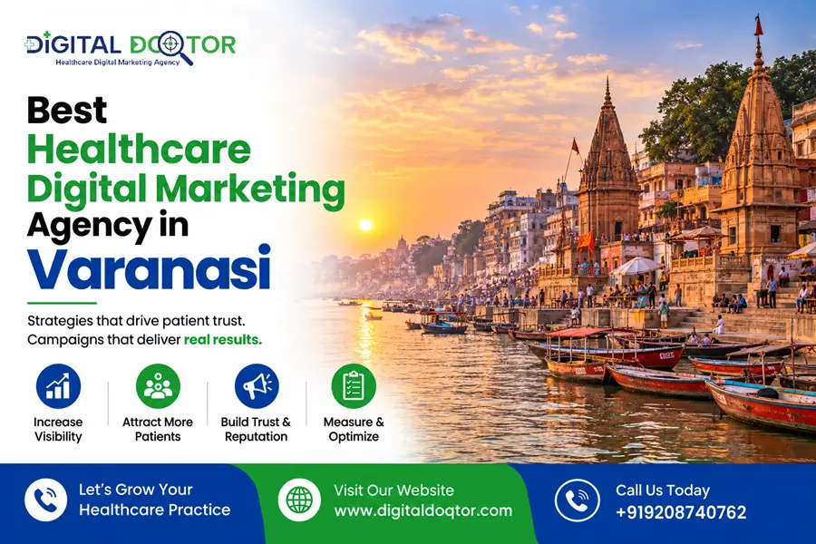 Best Healthcare Digital Marketing Agency in Varanasi, India
